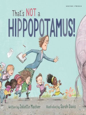 cover image of That's Not a Hippopotamus!